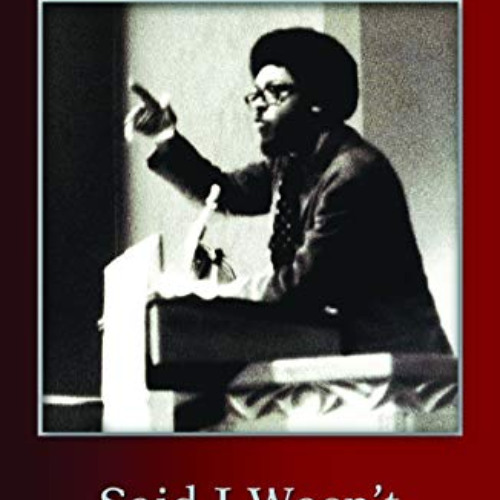 [Access] EBOOK 📂 Said I Wasn't Gonna Tell Nobody: The Making of a Black Theologian b