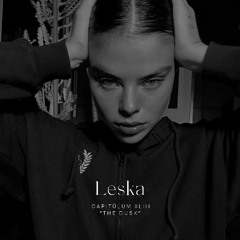 Capitŭlum XLIII: Leska | "The Dusk" | AKASHA MX