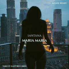 Santana - Maria Maria (Mzade Remix)