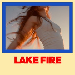Lake Fire