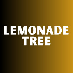 Lemonade Tree