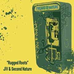 JiV & Second Nature - Rugged Roots