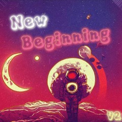 New Beginning V2 - Chill Synth Type Beat