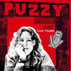 Puzzy Prezentz: Sinn Feiner, #002