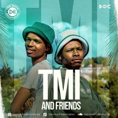 T.M.I And Friends - Brothers On Cue #01