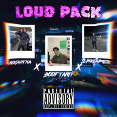 Loud Pack (feat. NXAHTKA & SlimReaper)