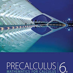 [FREE] EPUB 🖍️ Precalculus: Mathematics for Calculus, 6th Edition by  James Stewart,