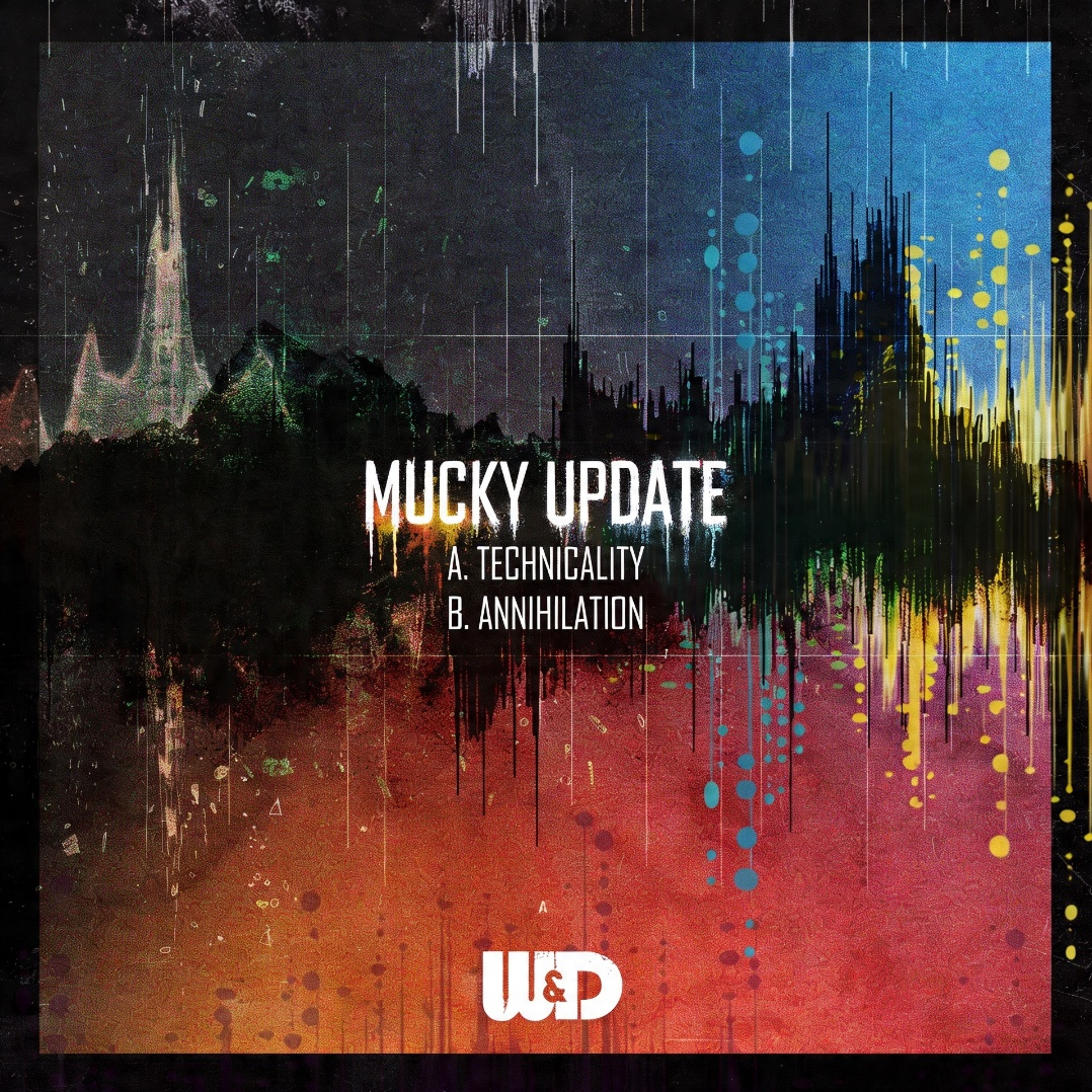 B. Mucky Update - Annihilation episode artwork