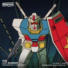 071/ Reprezent FM w/ Gundam & Kryo