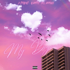 My Beyonce feat. A Gotti & RL.Goonie (prod. J STACXS)