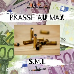 S.M.L BRASSE AU MAX