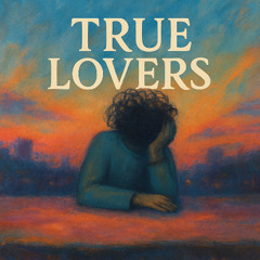 True Lovers