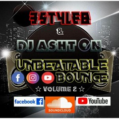 Unbeatable Bounce Volume 2 Djs 3StyleB & Ashton Jan 2021