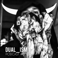 TECHNOBULL PODCAST SERIES #009 - DUAL_ISM