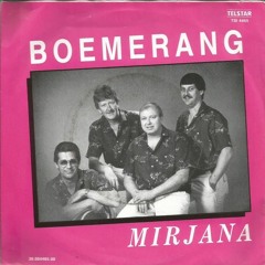 Boemerang - Mirjana