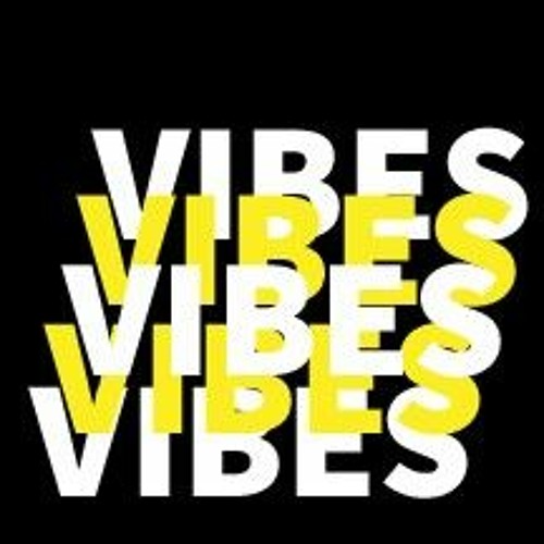 VIBES