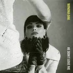 Winona Oak He Don'T Love Me 1ad7productions remix