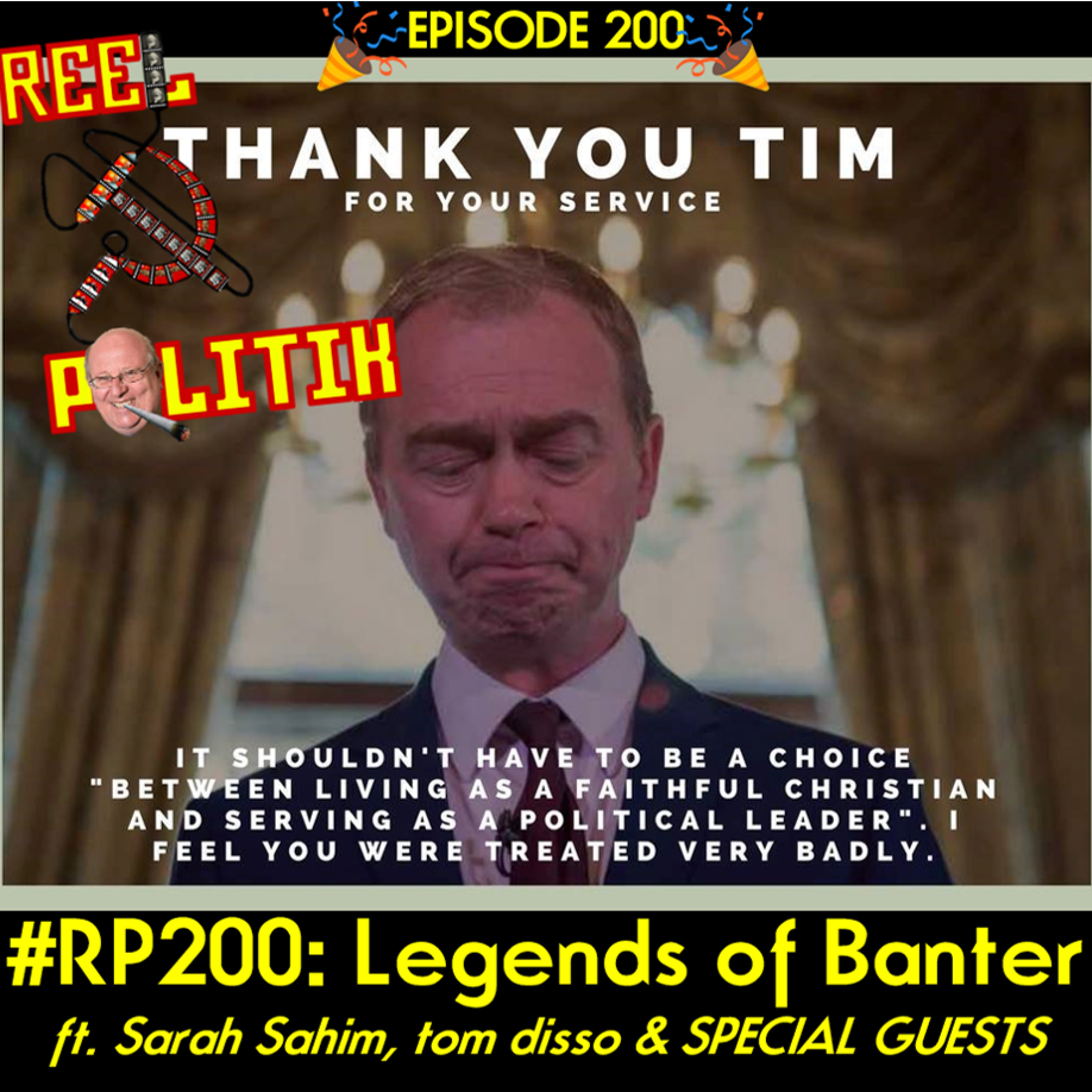 Episode 200 - #RP200: Legends of Banter (ft. Sarah Sahim, tom disso & SPECIAL GUESTS)