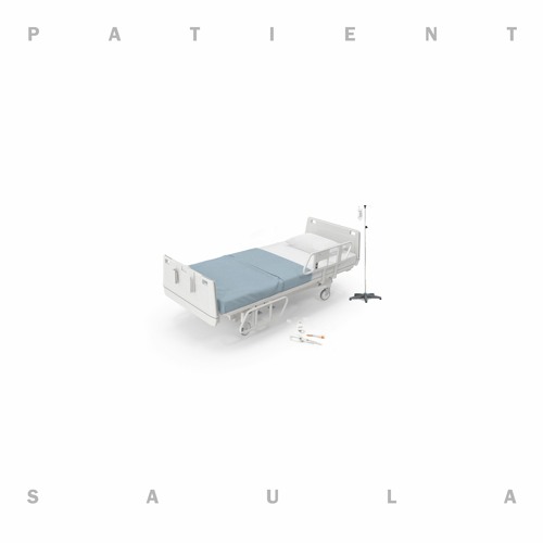 Saula - Patient (Prod. By bcalm) / Official Audio