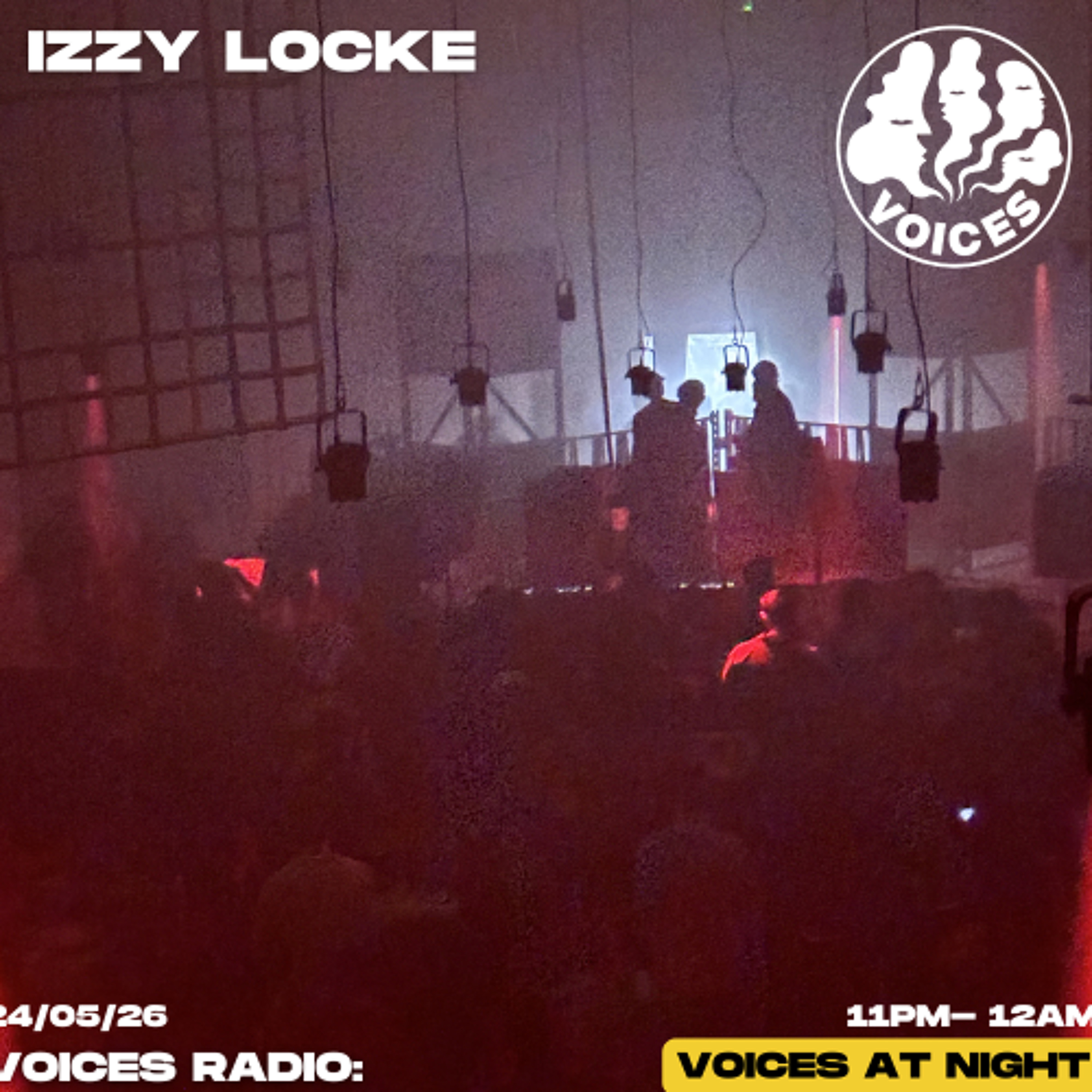 Izzy Locke 05/06/26 [Voices Radio] episode artwork