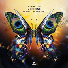 Tritonal & LEVV - Medicine (Andrew Toscano Remix)