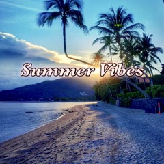 Summer Vibes