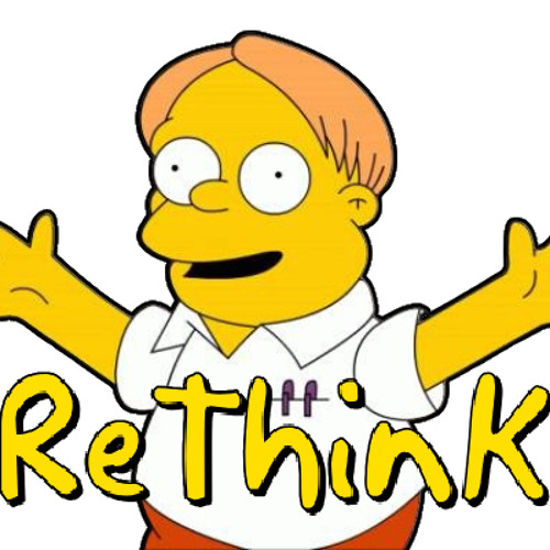 #ReThinkYourLyfe
