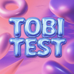 Tobi Test