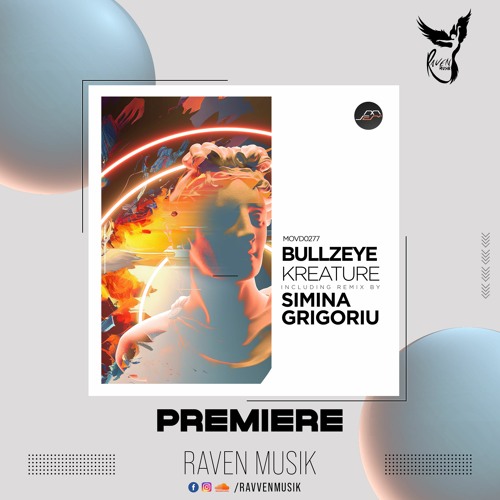 Stream PREMIERE: Bullzeye - Kreature (Original Mix) [Movement Recordings]  by Raven Musik