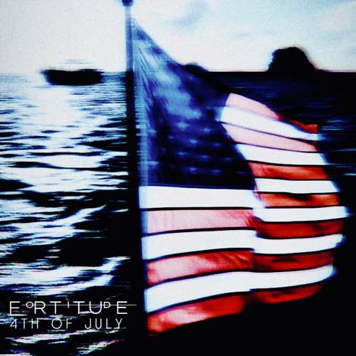 Fortitude 4th of July