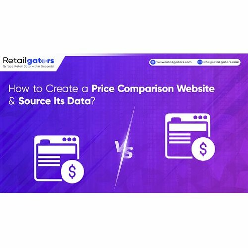 How To Create A Price Comparison Website And Source Its Data