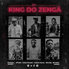 Cypher King do Zengá (Feat. Khwanaz, Alfredh, Carlos Kwester, Juelson Marcos, Rafa Sky, ND Midas)