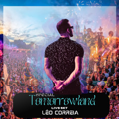 LÉO CORREIA- Special Tomorrowland Live Set (Tribal House)