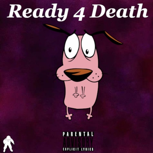 Ready 4 Death