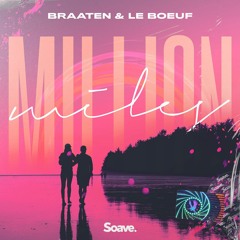 Braaten & Le Boeuf - Million Miles