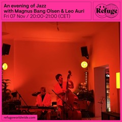 An evening of Jazz - Magnus Bang Olsen & Leo Auri - 07 Nov 2025