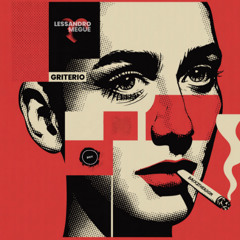 Lessandro (PE) & Megue - Griterio