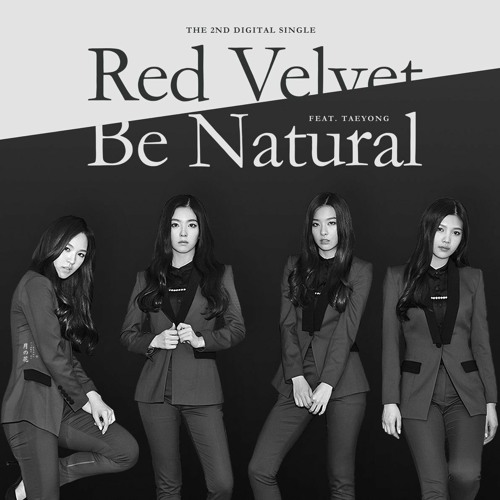 Be Natural - song and lyrics by Red Velvet, TAEYONG