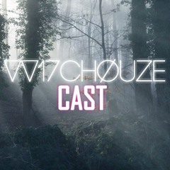 VV17CHØUZE - #wechcast 17