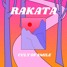 Cult of Smile - Rakata