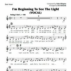 I'M BEGINNING TO SEE THE LIGHT (Duke Ellington/arr. Eric Richards) VOCAL + BIG BAND