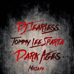 Tommy Lee Sparta Mixtape - Dark Ages 2021 👿
