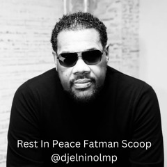Rest In Peace Fatman Scoop Mix (Dancehall, Dance, EDM) (Dat Sexy Body, Get Busy, Drop, Lose Control)