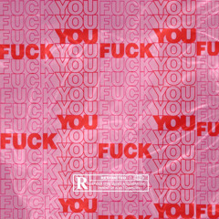 FUCK U