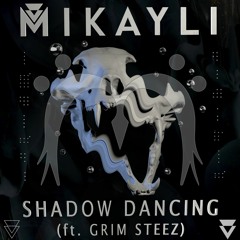 Mikayli - ShadowDancing(feat. Grim steez)(Marshedbass Remix)