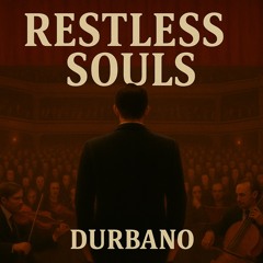 Restless Souls
