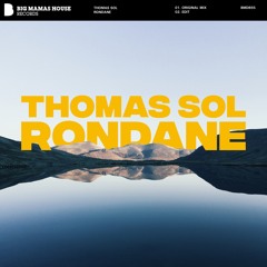 Thomas Sol - Rondane [Edit]