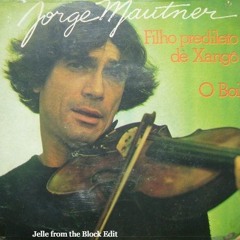 Jorge Mautner - O Filho Predileto de Xangô (Jelle From The Block Edit)