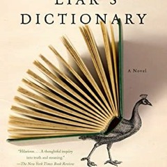 [DOWNLOAD] EPUB 📝 The Liar's Dictionary: A Novel by  Eley Williams PDF EBOOK EPUB KI