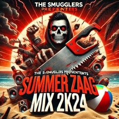 The Smugglers Summer Zaag Mix 2024.wav